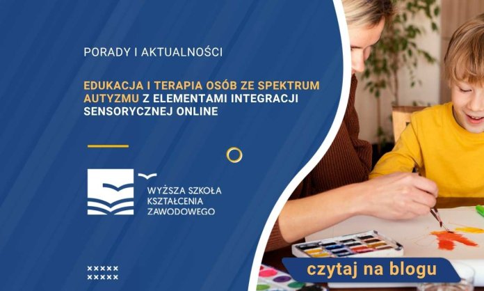 Edukacja i terapia osób ze spektrum autyzmu z elementami integracji sensorycznej online