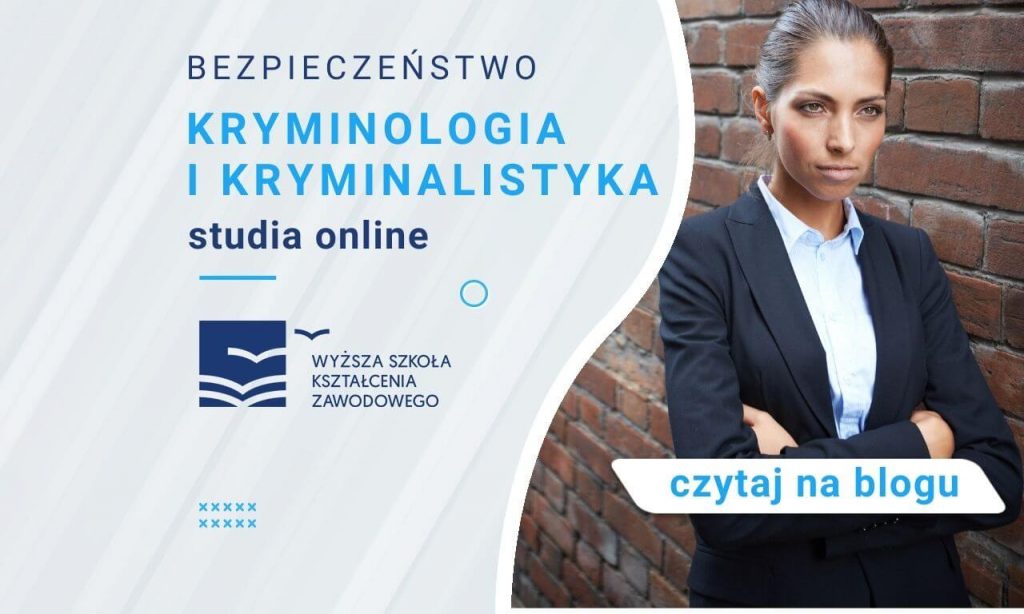 Kryminologia I Kryminalistyka Studia Online | Blog | WSKZ | Studia ...