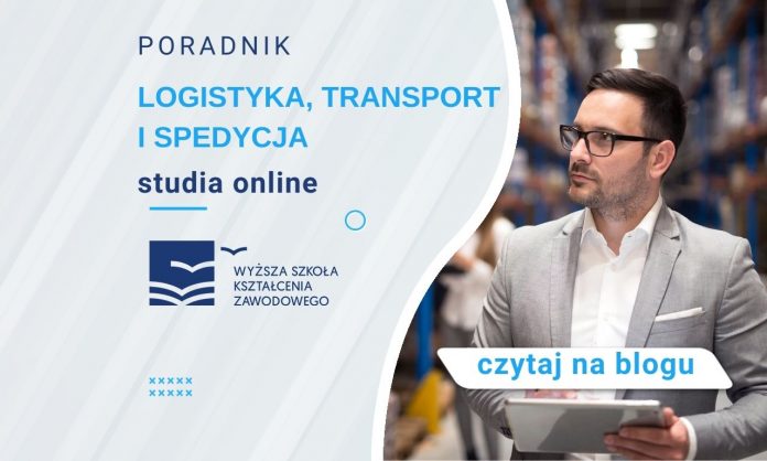 Logistyka Transport I spedycja Studia Online Wy sza Szko a 