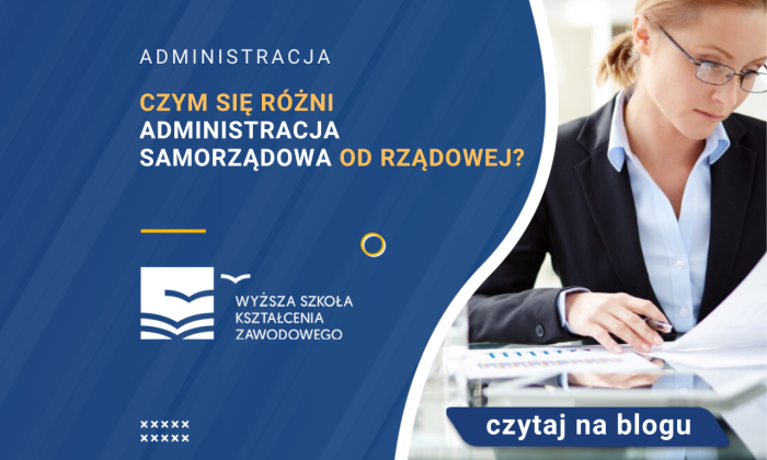 Czym Się Różni Administracja Samorządowa Od Rządowej? | Blog | WSKZ ...