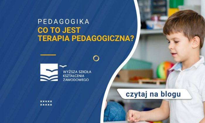 Co To Jest Terapia Pedagogiczna? | Blog | WSKZ | Studia-online.pl