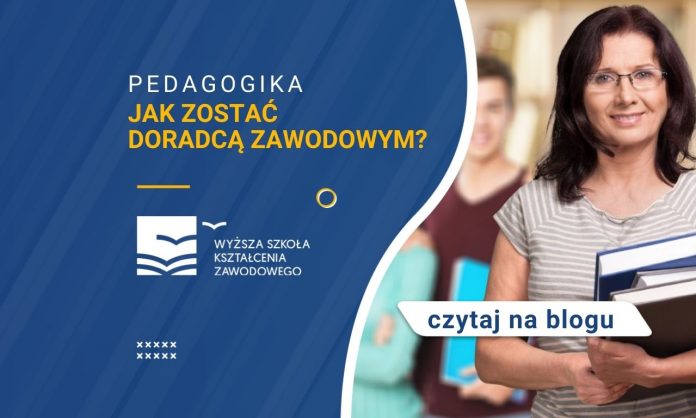 Jak zostać doradcą zawodowym?