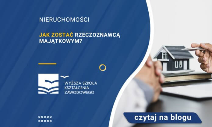 jak zostać rzeczoznawcą majątkowym