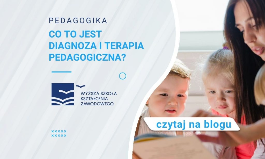 Co To Jest Diagnoza I Terapia Pedagogiczna? | Studia Online Podyplomowe ...