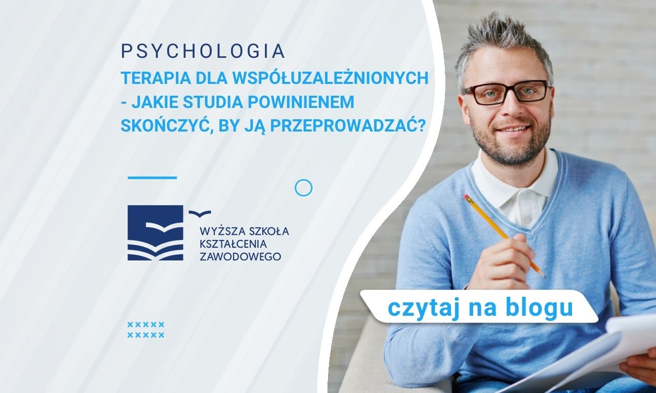 Terapia Dla Współuzależnionych - Jakie Studia Powinienem Skończyć, By ...