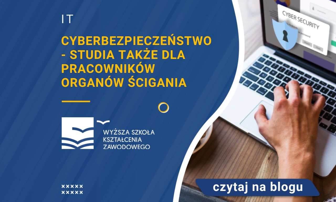 Cyberbezpieczeństwo - Studia Także Dla Pracowników Organów ścigania ...