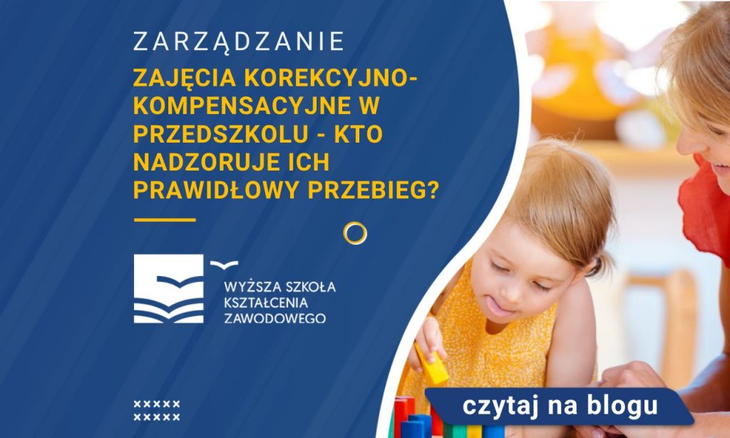 Zajęcia Korekcyjno Kompensacyjne W Przedszkolu - Kto Nadzoruje Ich ...