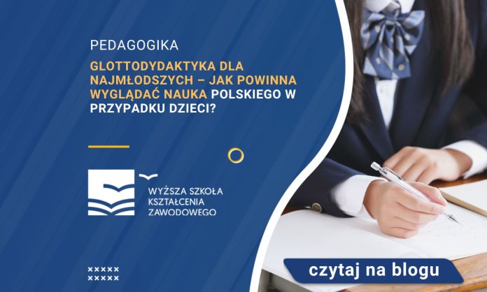 glottodydaktyka dla najmłodszych jak powinna wyglądać nauka języka polskiegow przypadku dzieci