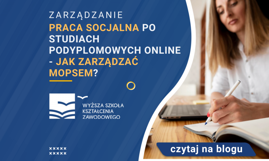 Praca Socjalna Po Studiach Podyplomowych Online - Jak Zarządzać MOPSem ...