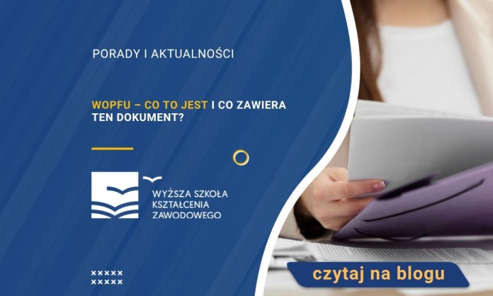 WOPFU – co to jest i co zawiera ten dokument?