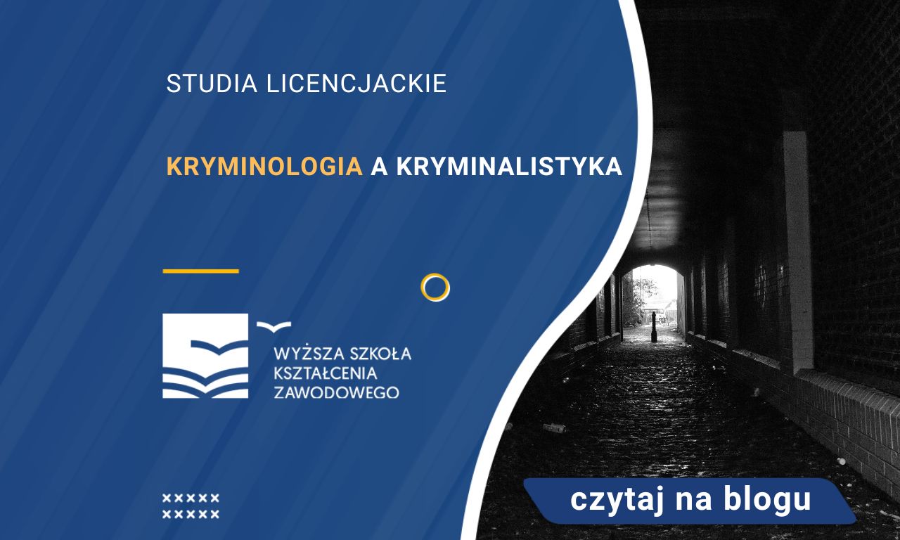 Kryminologia a kryminalistyka | Blog | WSKZ | studia-online.pl