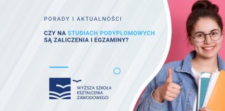 Czy na studiach podyplomowych są zaliczenia i egzaminy