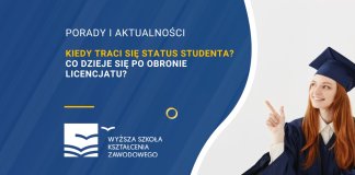 Kiedy traci się status studenta Co dzieje się po obronie licencjatu