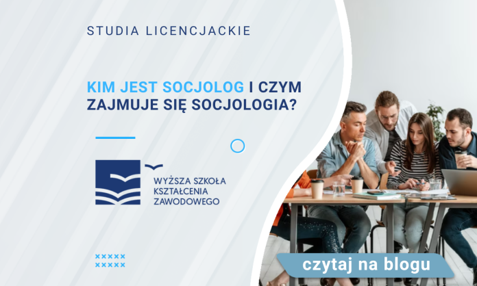 socjologia studia licencjackie