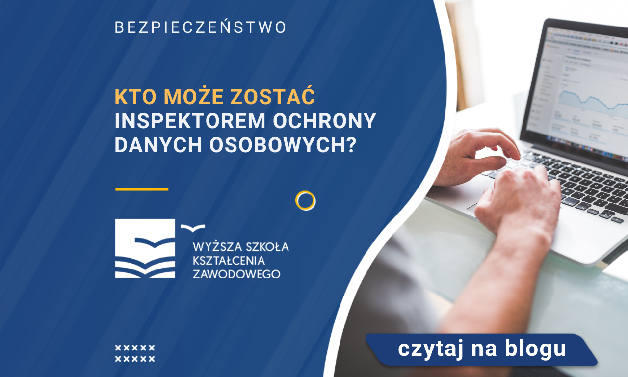 Kto Może Zostać Inspektorem Ochrony Danych Osobowych? | Studia Online ...