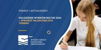 Ogłoszenie wyników matur 2026 – sprawdź najważniejsze terminy
