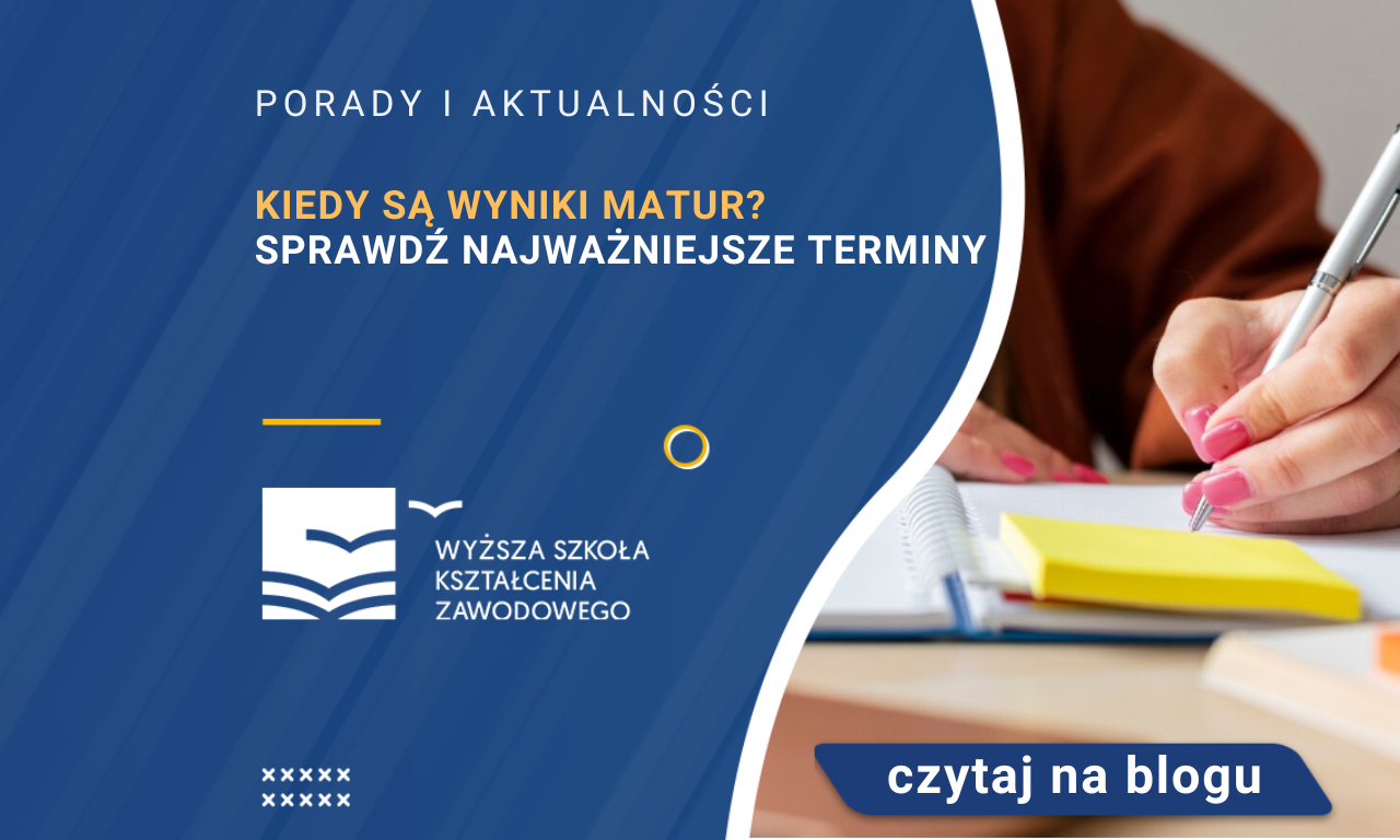 Kiedy są wyniki matur? Sprawdź najważniejsze terminy Studia online