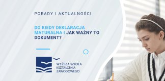 Do kiedy deklaracja maturalna i jak ważny to dokument