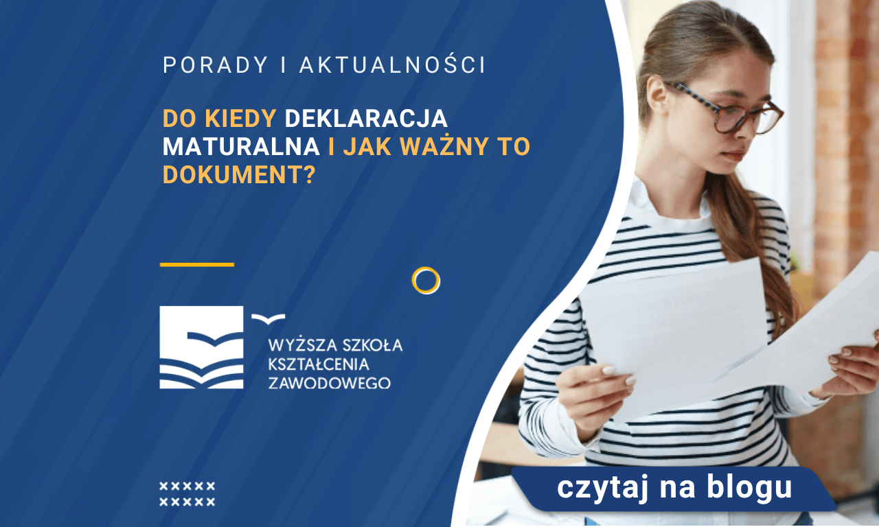 Do Kiedy Mozna Skladac Deklaracje Maturalne