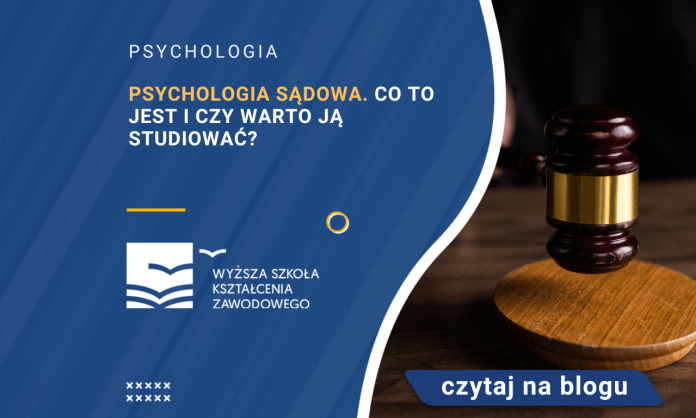 psychologia sądowa gdzie studiować