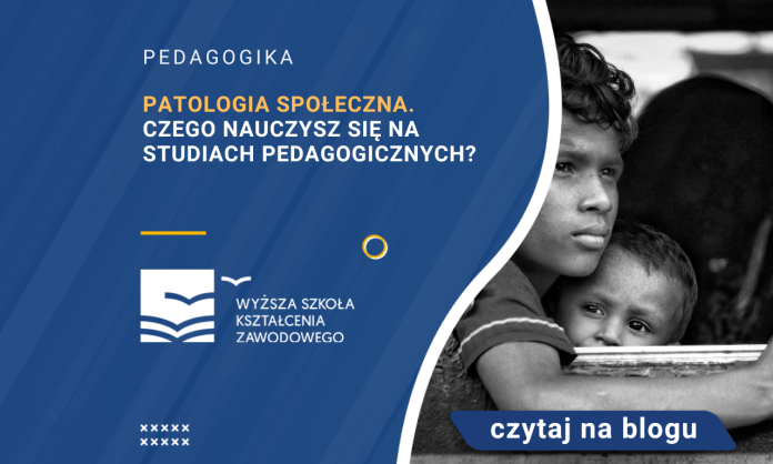 przyczyny patologii społecznych