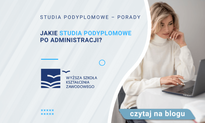 jakie studia po administracji