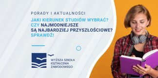 najpopularniejsze kierunki jakie wybrać porady