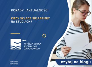 Kiedy składa się papiery na studiach Wszystko, co musisz wiedzieć