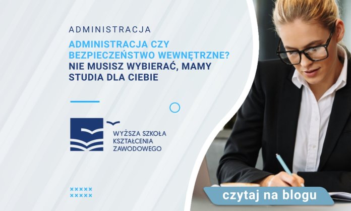 administracja bezpieczeństwo wewnętrzne studia