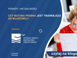 czy matura próbna jest trudniejsza od właściwej