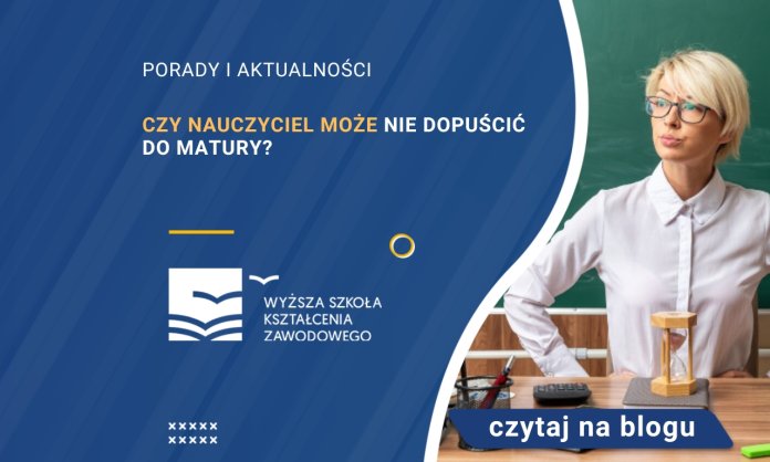 nauczyciel a dopuszczenie do matury