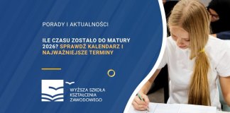 Ile czasu zostało do matury 2026 Sprawdź kalendarz i najważniejsze terminy