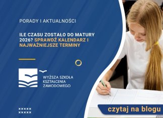 Ile czasu zostało do matury 2026 Sprawdź kalendarz i najważniejsze terminy