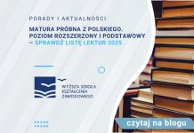 matura-probna-z-polskiego-poziom-rozszerzony-i-podstawowy-sprawdz-liste-lektur-2025