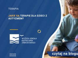 terapie dla dzieci z autyzmem jakie są