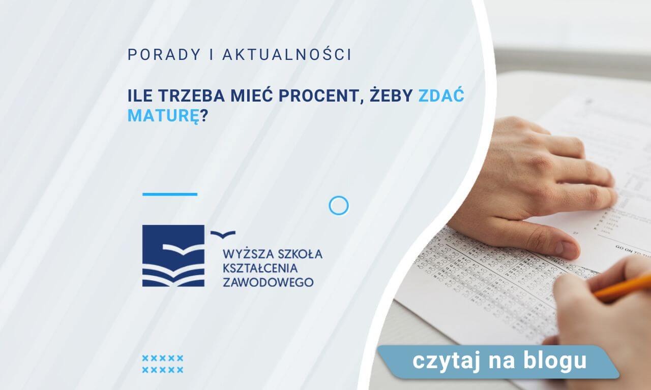 Ile Trzeba Mieć Procent żeby Zdać Maturę Rozszerzoną