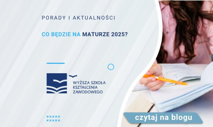 matura 2025 co będzie