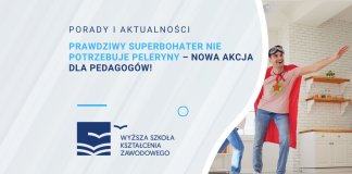 prawdziwy superbohater nie nosi peleryny nowa akcja dla pedagogow