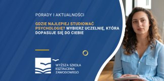 Gdzie najlepiej studiować psychologię Wybierz uczelnię, która dopasuje się do Ciebie