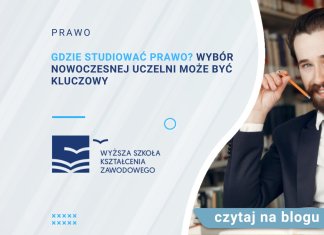 Gdzie studiować prawo Wybór nowoczesnej uczelni może być kluczowy