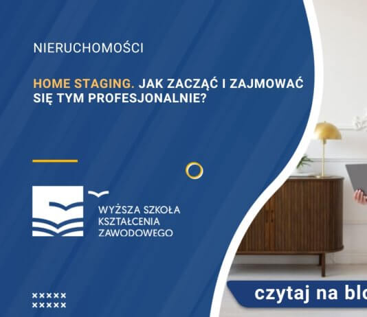 Home staging. Jak zacząć i zajmować się tym profesjonalnie