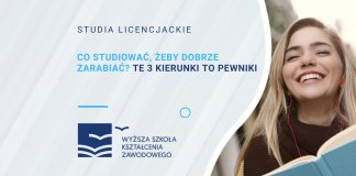 co studiowac zeby dobrze zarabiac te 3 kierunki to pewniki