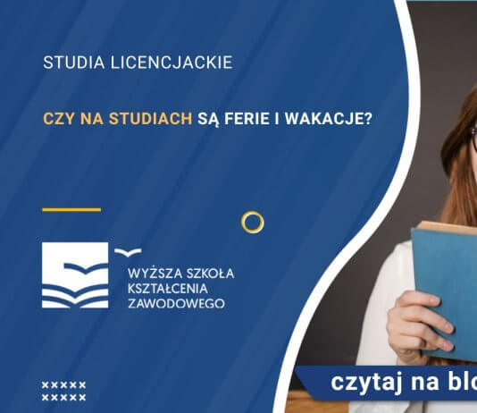 czy na studiach są ferie i wakacje