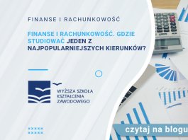 finanse i rachunkowość gdzie studiować jeden z najpopularniejszych kierunków
