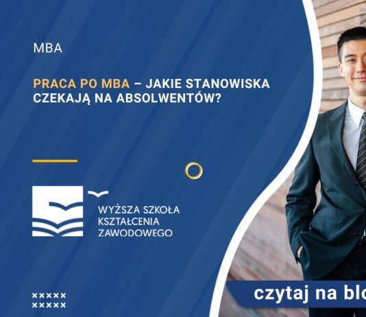 praca po mba jakie stanowiska czekają na absolwentów