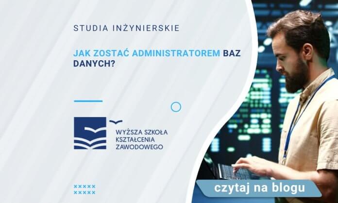 Jak zostać administratorem baz danych