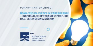 Nowa Wielka Piątka w Zarządzaniu – inspirujące spotkanie z prof. dr hab. Jerzym Mączyńskim