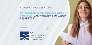 Potwierdzenie ukończenia WSKZ – dyplom. Jak wygląda i do czego się przyda