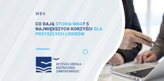 co dają studia mba 5 największych korzyści dla przyszłych liderów