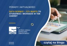 data science czy warto to studiowaći wchodzić w ten zawód